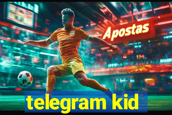 telegram kid